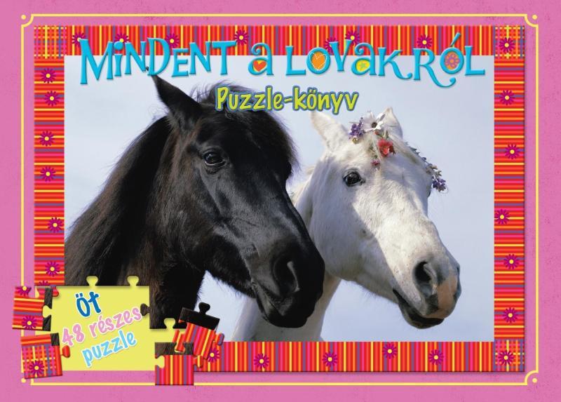  - Mindent A Lovakrl - Puzzle-Knyv