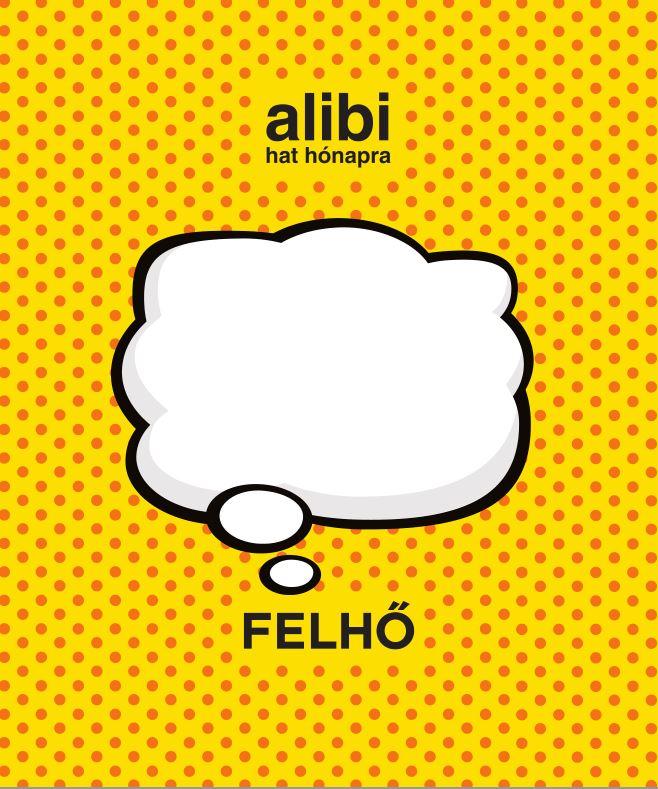  - Alibi Hat Hnapra 19. - Felh