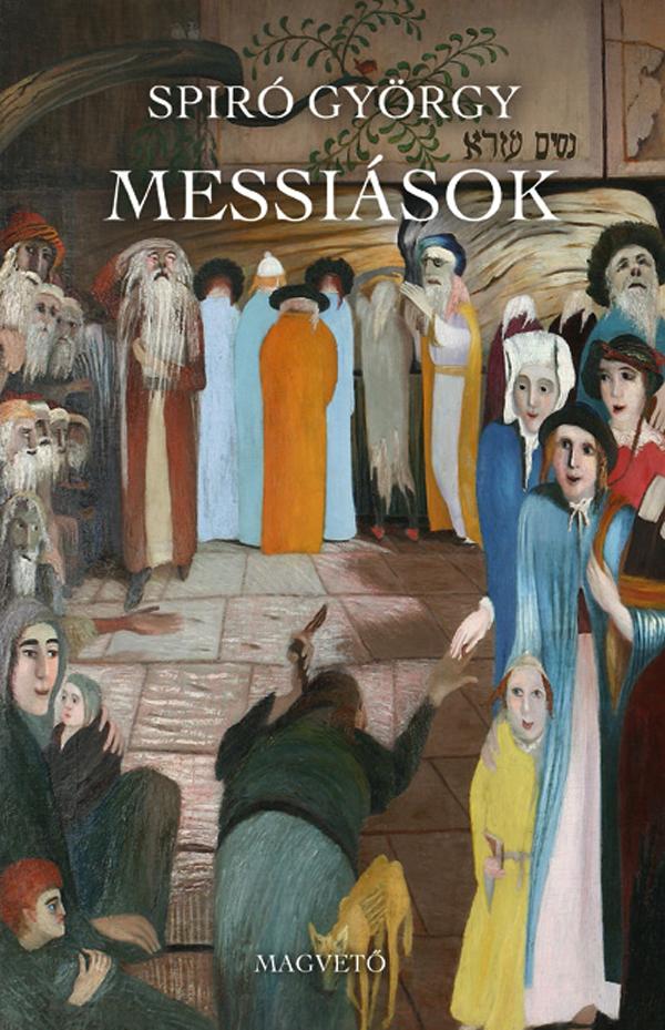 Spir Gyrgy - Messisok