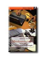 Barbara Killinger - Munkamnisok - Szalonkpes Szenvedlybetegek -
