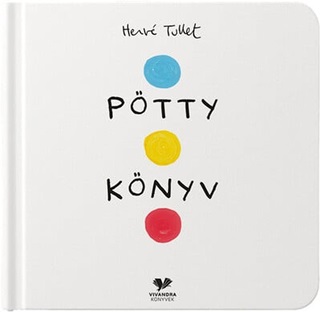Herv Tullet - Ptty Knyv - Lapoz