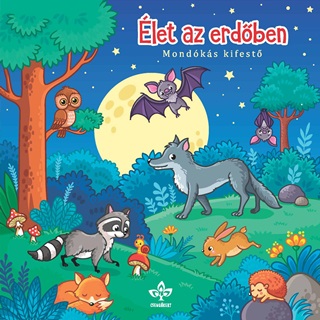  - let Az Erdben - Mondks Kifest