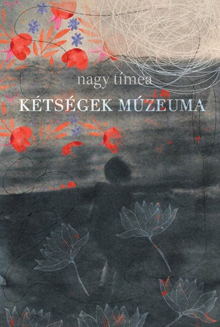 Nagy Tmea - Ktsgek Mzeuma