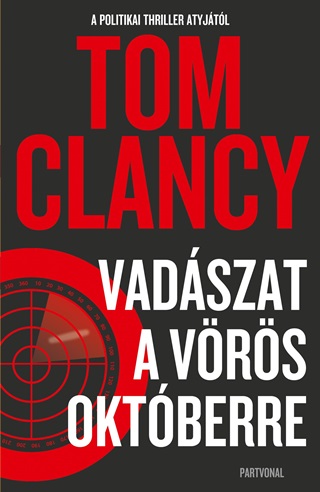 Tom Clancy - Vadszat A Vrs Oktberre