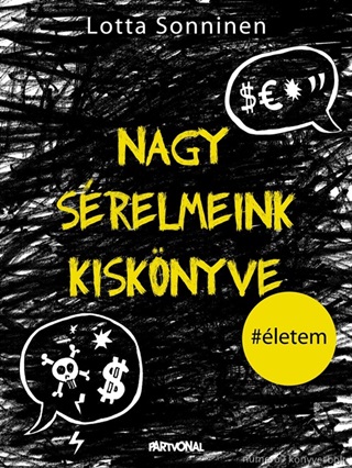 Lotta Sonninen - Nagy Srelmeink Kisknyve