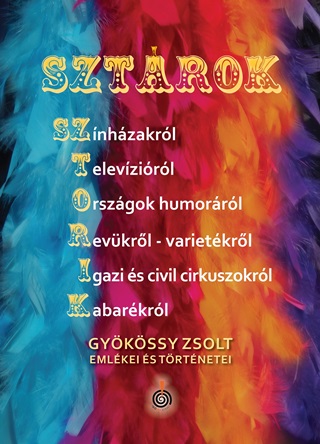 Gykssy Zsolt - Sztrok-Sztorik - Gykssy Zsolt Emlkei s Trtnetei