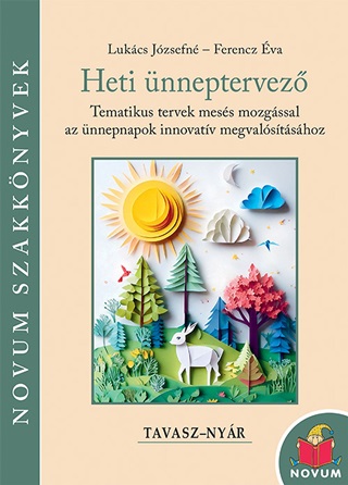 Lukcs Jzsefn-Ferencz va - Heti nneptervez - Tavasz-Nyr