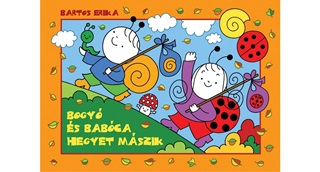 Bartos Erika - Bogy s Babca Hegyet Mszik