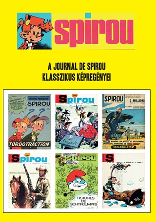 Bayer Antal - Spirou - A Journal De Spirou Klasszikus Kpregnyei