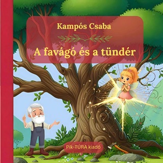 Kamps Csaba - A Favg s A Tndr