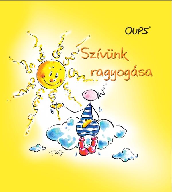 Kurt Hrtenhuber - Szvnk Ragyogsa - Oups
