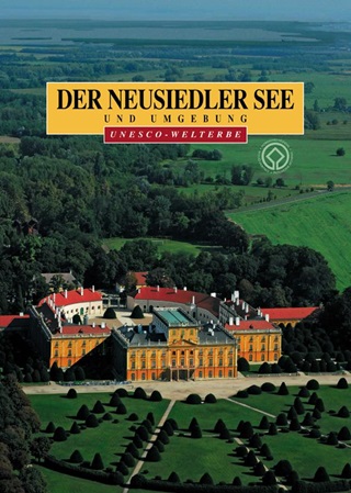 Dkny Tibor - Der Neusiedler See Und Umgebung (A Fert T s Vidke-Vilgrksg)
