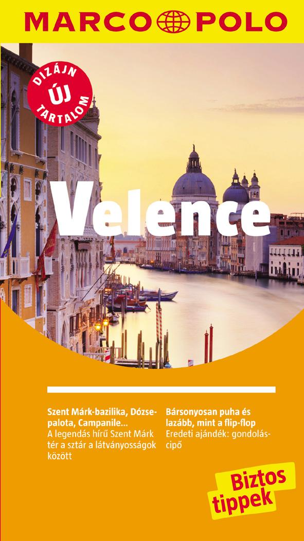  - Velence - Marco Polo - j Dizjn, j Tartalom