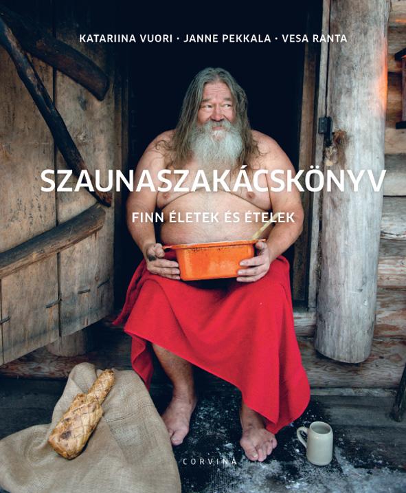 Katariina-Pekkala Vuori - Szaunaszakcsknyv