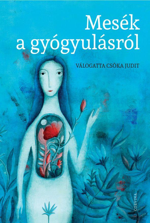  - Mesk A Gygyulsrl - Vlogatta Cska Judit