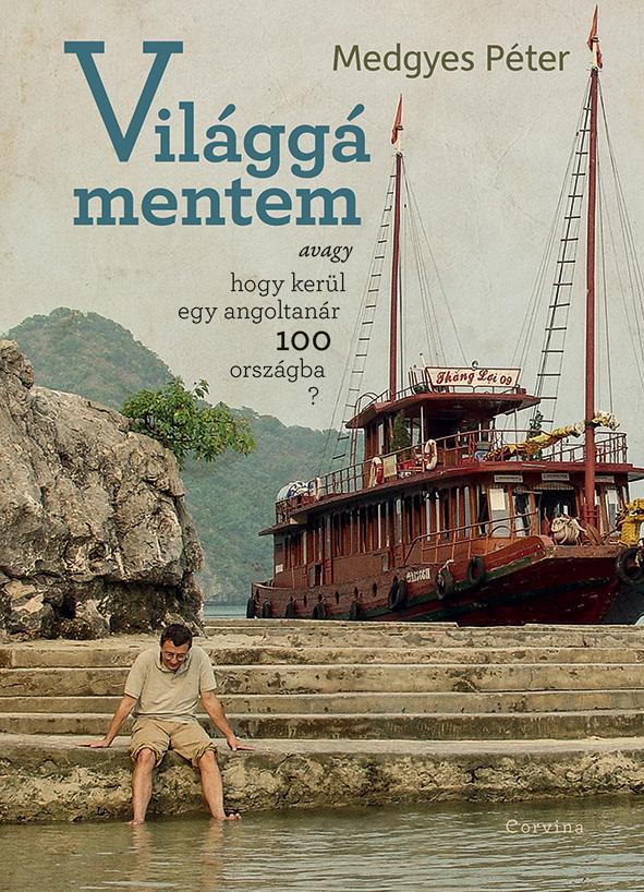 Medgyes Pter - Vilgg Mentem - kh 2018
