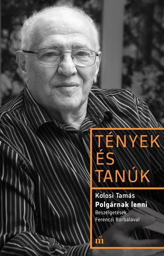 Kolosi Tams - Tnyek s Tank - Polgrnak Lenni