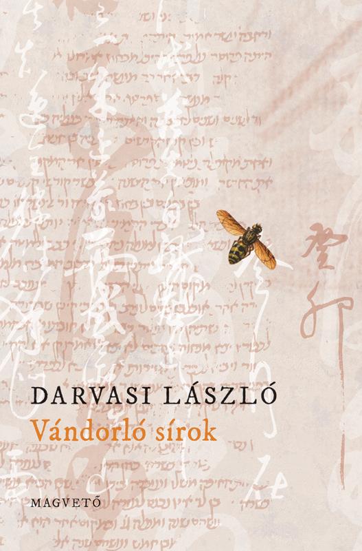 Darvasi Lszl - Vndorl Srok