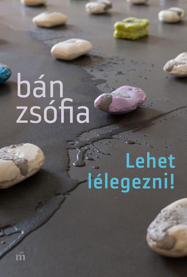 Bn Zsfia - Lehet Llegezni! - kh 2018