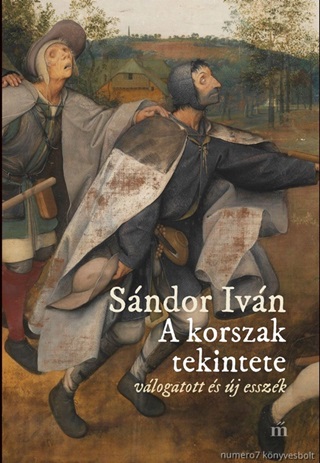 Sndor Ivn - A Korszak Tekintete - kh 2019