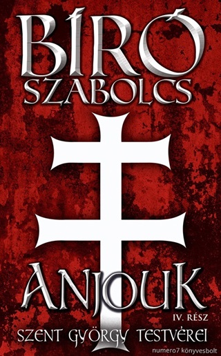Br Szabolcs - Anjouk Iv. - Szent Gyrgy Testvrei