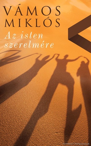 Vmos Mikls - Az Isten Szerelmre