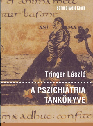Tringer Lszl - A Pszichitria Tanknyve