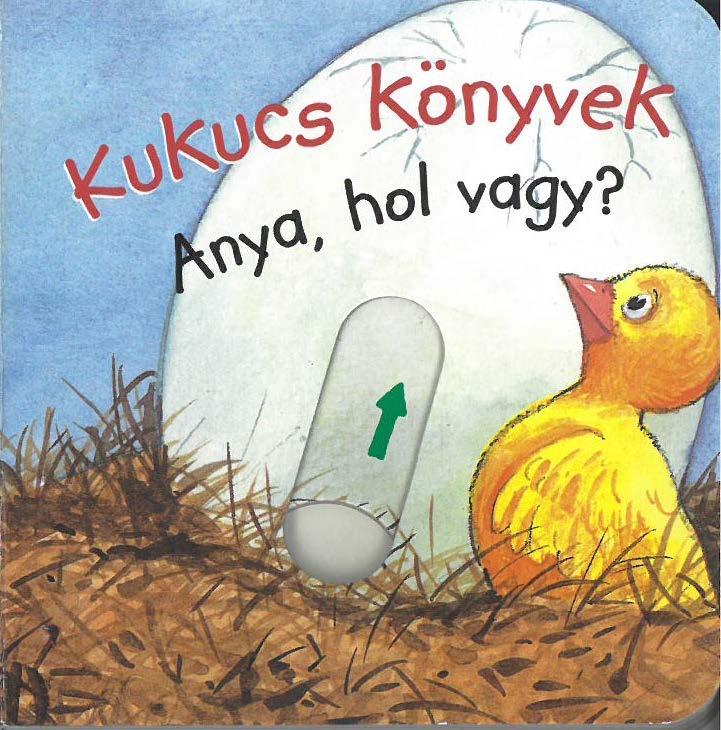  - Kukucs Knyvek - Anya, Hol Vagy?