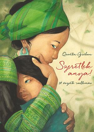 Quentin Grban - Szeretlek, Anya!