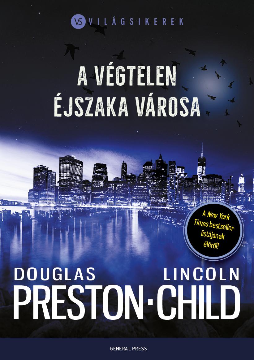 Douglas - Child Preston - A Vgtelen jszaka Vrosa
