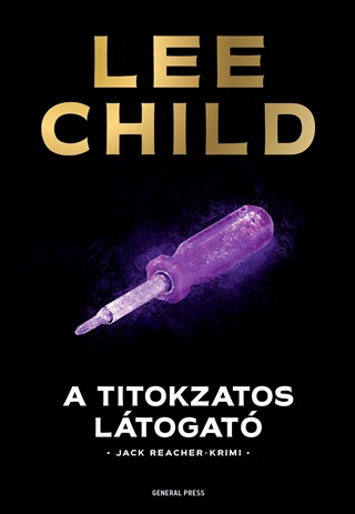 Lee Child - A Titokzatos Ltogat - Fztt