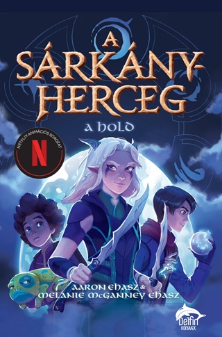 Aaron - Ehasz Ehasz - A Srknyherceg - A Hold
