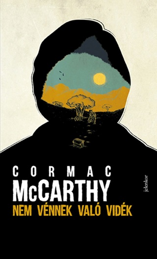 Cormac Mccarthy - Nem Vnnek Val Vidk