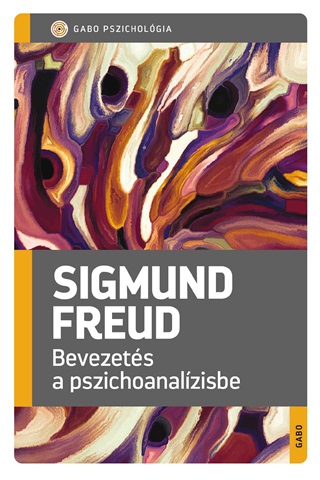 Sigmund Freud - Bevezets A Pszichoanalzisbe