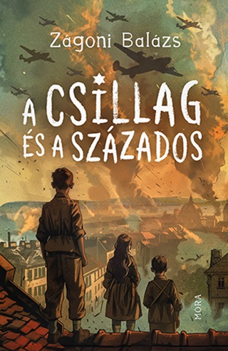 Zgoni Balzs - A Csillag s A Szzados