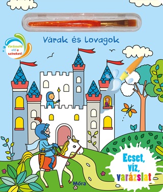  - Vrak s Lovagok - Ecset, Vz, Varzslat