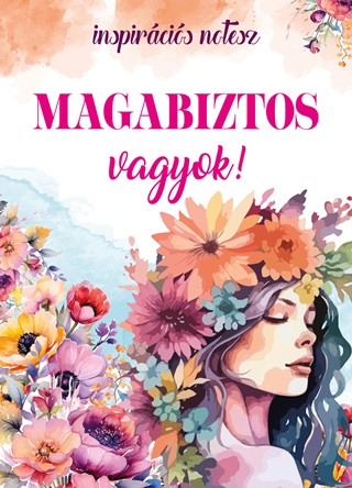  - Magabiztos Vagyok! - Inspircis Notesz