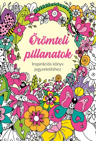  - rmteli Pillanatok - Inspircis Knyv Jegyzetelshez